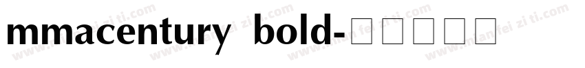 mmacentury bold字体转换